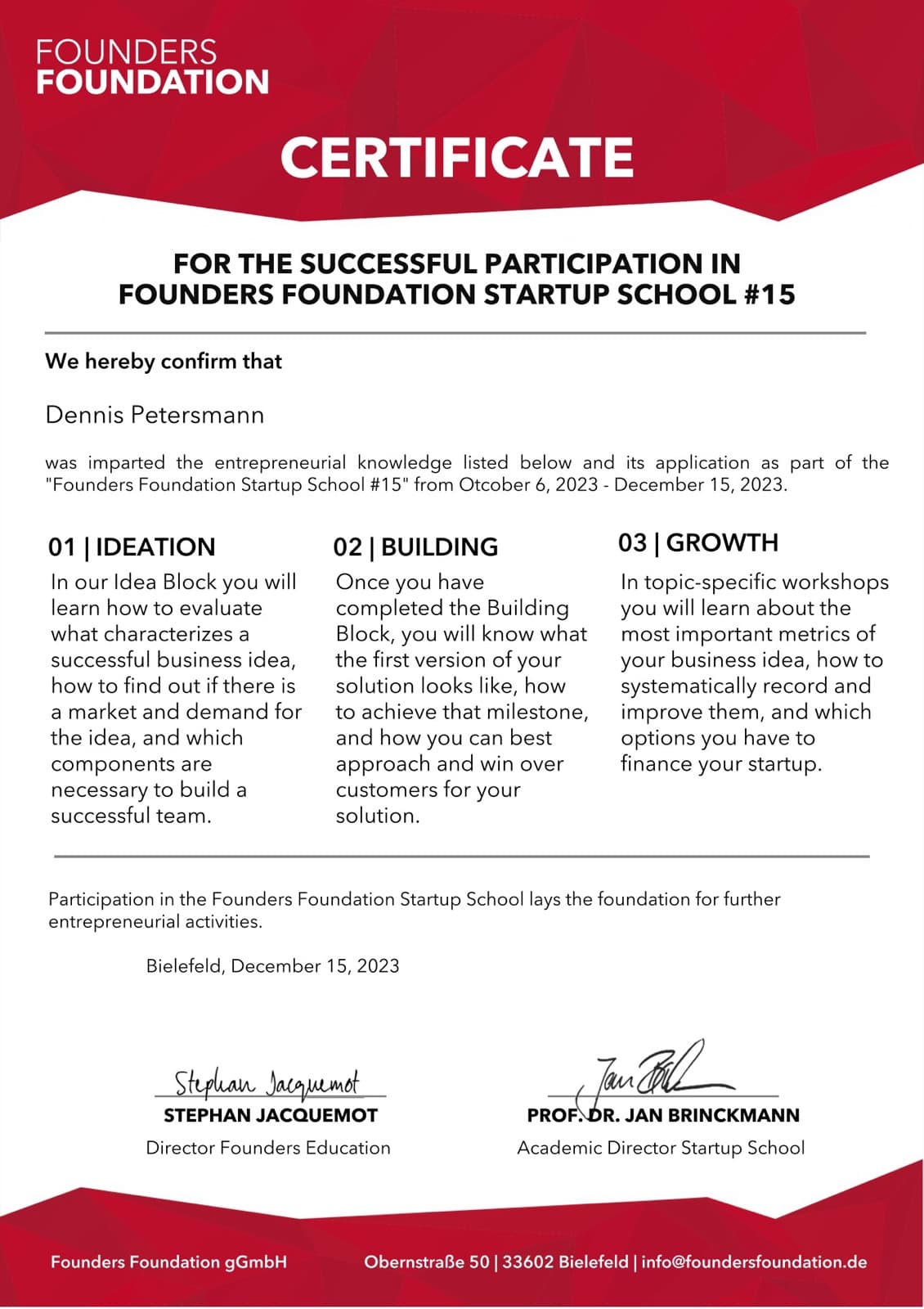 Founders Foundation Startup School #15 certificate for Dennis Petersmann
